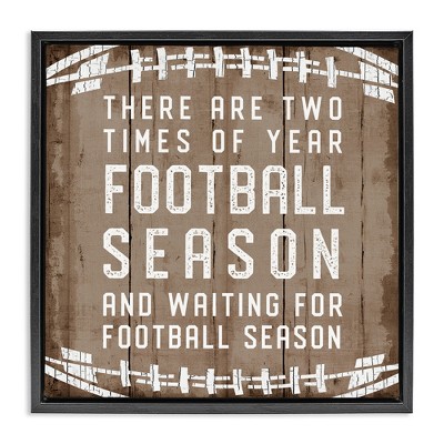 Stupell Industries Time of Year Football Season, 25" x 25"