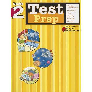 Test Prep: Grade 2 (Flash Kids Harcourt Family Learning) - (Paperback)