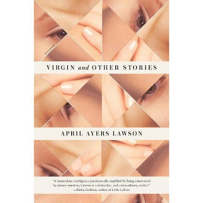 Virgin and Other Stories - by  April Ayers Lawson (Paperback)