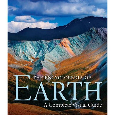 The Encyclopedia of Earth - by  Michael Allaby & Robert Coenraads & Stephen Hutchinson & Karen McGhee & John O'Byrne & Ken Rubin (Hardcover)