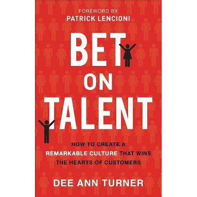  Bet on Talent - by  Dee Ann Turner (Hardcover) 