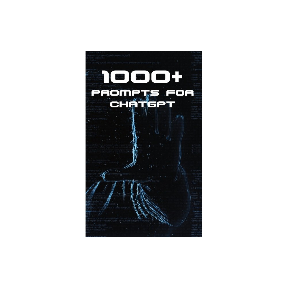 1000+ Prompts for ChatGPT - by Arnold Issac (Paperback)