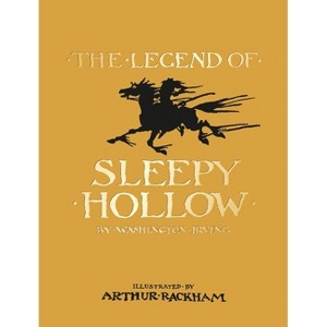 The Legend of Sleepy Hollow - by  Washington Irving (Hardcover) - 1 of 1