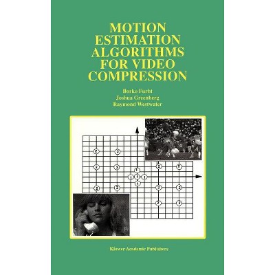 Motion Estimation Algorithms for Video Compression - (The Springer International Engineering and Computer Science) (Hardcover)