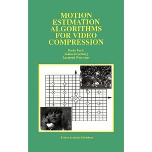 Motion Estimation Algorithms for Video Compression - (The Springer International Engineering and Computer Science) (Hardcover) - 1 of 1