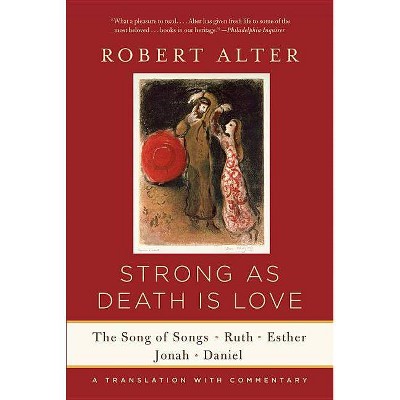 Strong as Death Is Love - (Paperback)