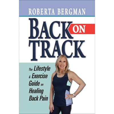 Back on Track - by  Roberta Bergman (Paperback)