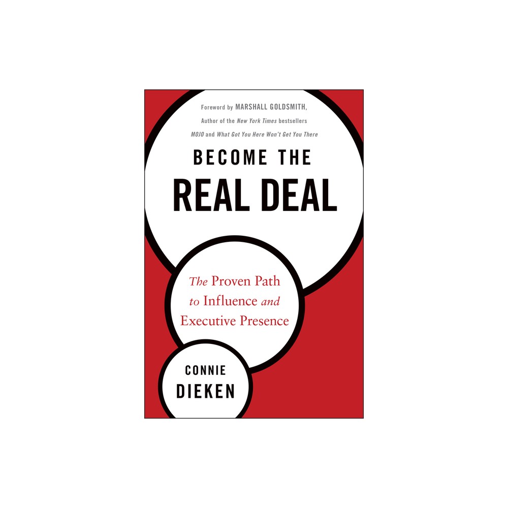 Become the Real Deal - by Connie Dieken (Hardcover)