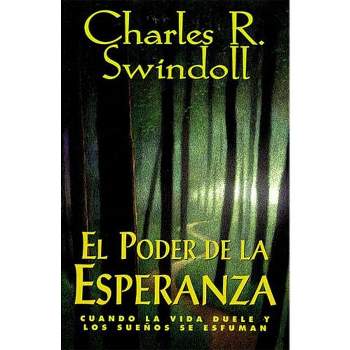 El Poder de la Esperanza - by  Charles R Swindoll (Paperback)