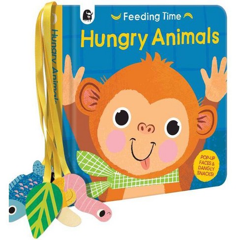 hektar Delegeret kemikalier Hungry Animals - (feeding Time) By Carly Madden (board Book) : Target