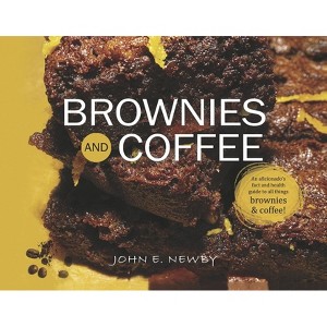 Brownies and Coffee - by John E Newby - 1 of 1