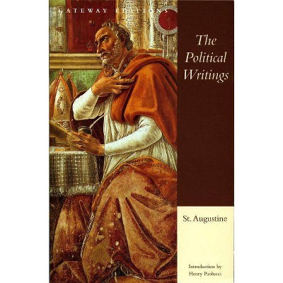 The Political Writings of St. Augustine - by  Saint Augustine (Paperback)