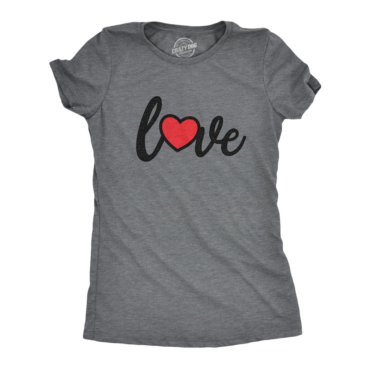 Womens Love Script Heart T Shirt Cute Flirty Date Tee - Crazy Dog Women's T Shirt for Valentines Gift Dark Grey XL
