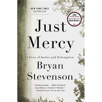 Just Mercy - by  Bryan Stevenson (Hardcover)