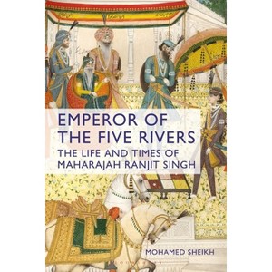 Emperor of the Five Rivers - by  Mohamed Sheikh (Paperback) - 1 of 1