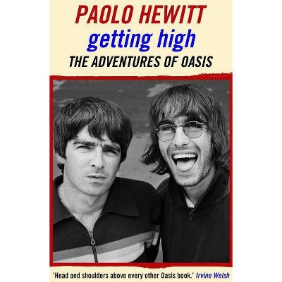 Getting High - by  Paolo Hewitt (Paperback)