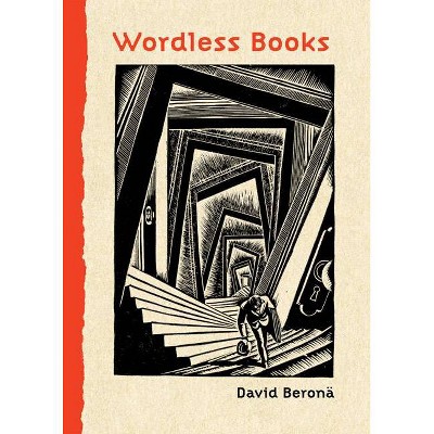 Wordless Books - by  David A Beronä (Hardcover)