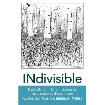 INdivisible - by  Alison Maitland & Rebekah Steele (Paperback)