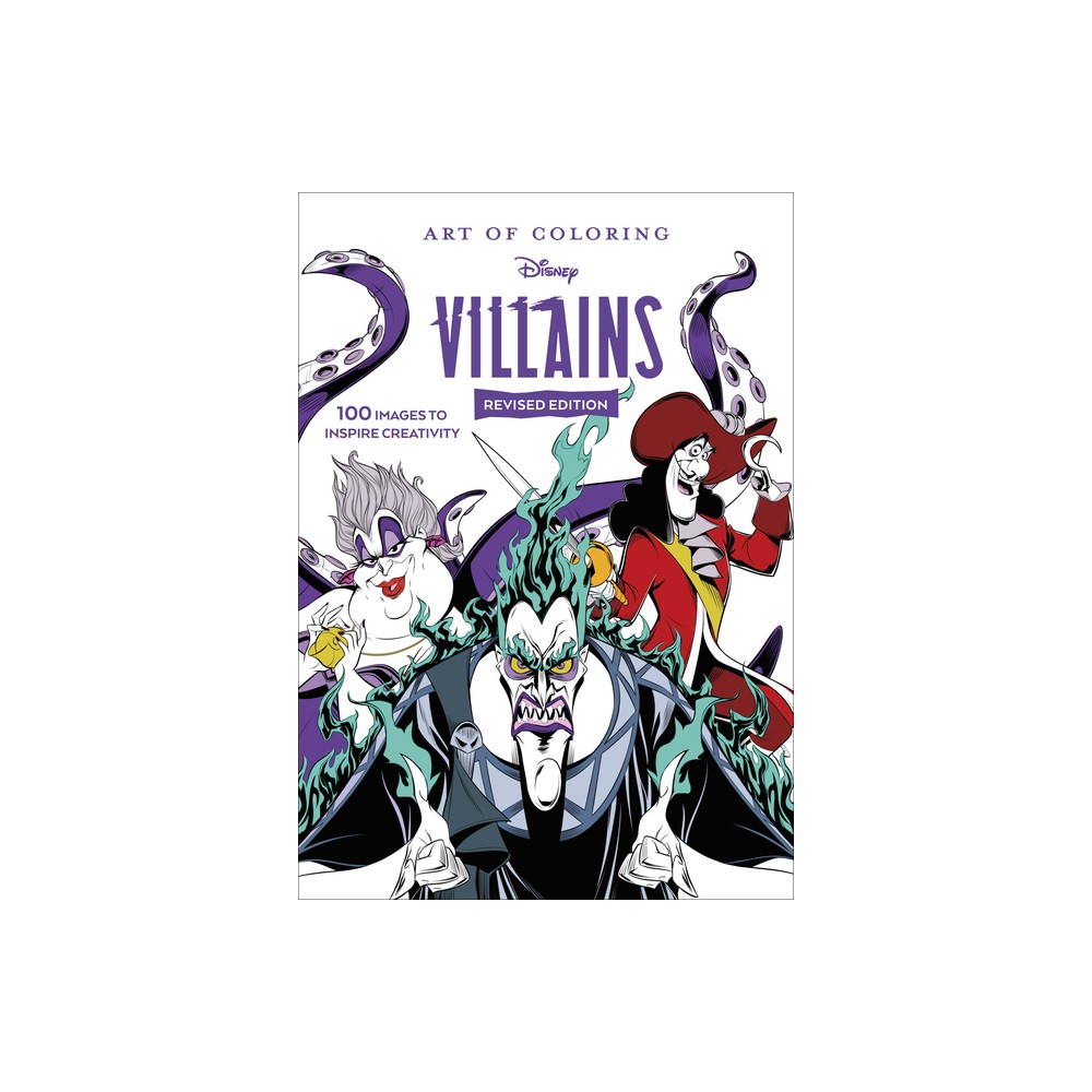 Art of Coloring: Disney Villains - by Disney Books (Paperback)