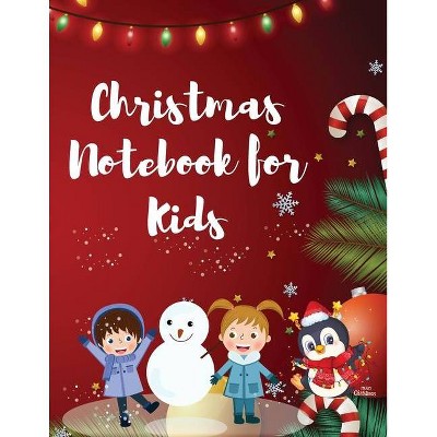 Christmas Notebook for Kids - by  Millie Zoes (Paperback)