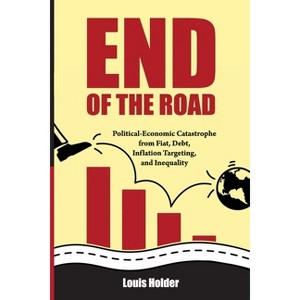 End Of The Road - by Louis Holder - 1 of 1