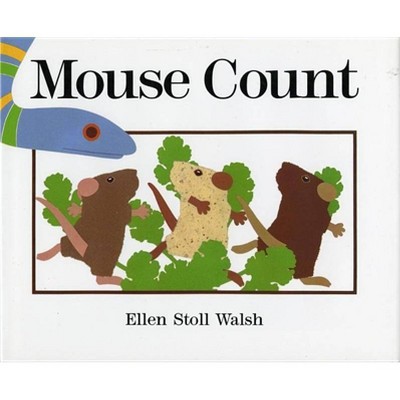 Mouse Count - by  Ellen Stoll Walsh (Hardcover)