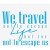 "We Travel Not to Escape Life, But For Life Not to Escape Us" Women's Crew Neck Short Sleeve Top - 2 of 3