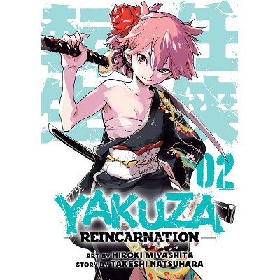Yakuza Reincarnation Vol. 2 - by  Takeshi Natsuhara (Paperback)
