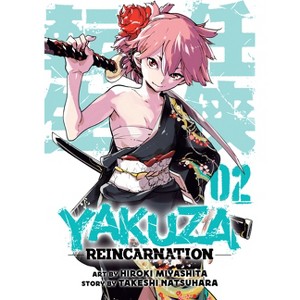 Yakuza Reincarnation Vol. 2 - by  Takeshi Natsuhara (Paperback) - 1 of 1