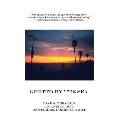 Ghetto By The Sea - by  Amy Friedman & Dennis Danziger (Paperback)