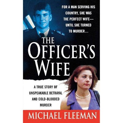 Officer's Wife - by  Michael Fleeman (Paperback)