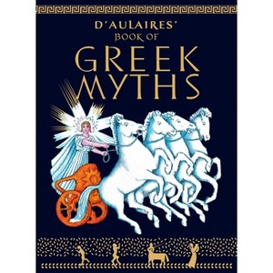 D'Aulaire's Book of Greek Myths - by Ingri D'Aulaire & Edgar Parin D'Aulaire - 1 of 1