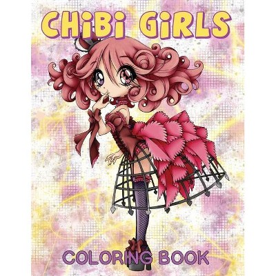 Chibi Girls Coloring Book - Large Print by  Dollhouse Publications (Paperback)