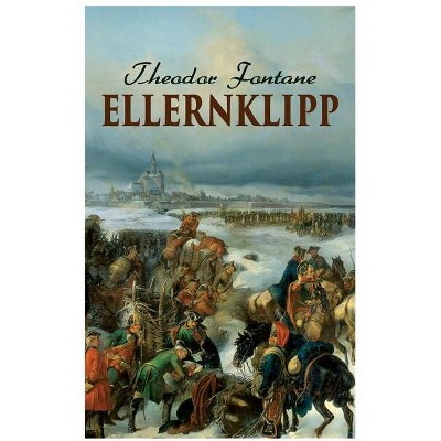 Ellernklipp - by  Theodor Fontane (Paperback)