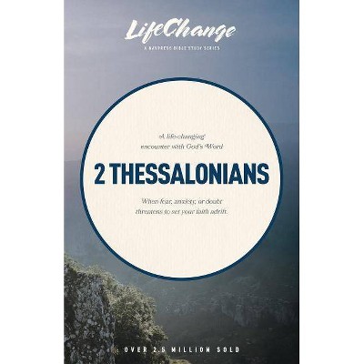 2 Thessalonians - (LifeChange) (Paperback)