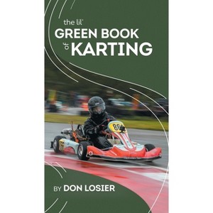 The Lil' Green Book of Karting - by Don Losier - 1 of 1