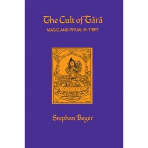 The Cult of Tara - (Hermeneutics: Studies in the History of Religions) by  Stephan Beyer (Paperback) - 1 of 1