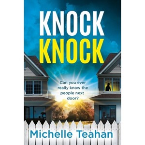 Knock Knock - by  Michelle Teahan (Paperback) - 1 of 1