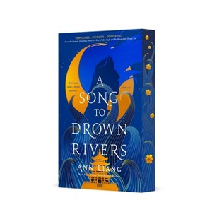 A Song to Drown Rivers - by Ann Liang - 1 of 1
