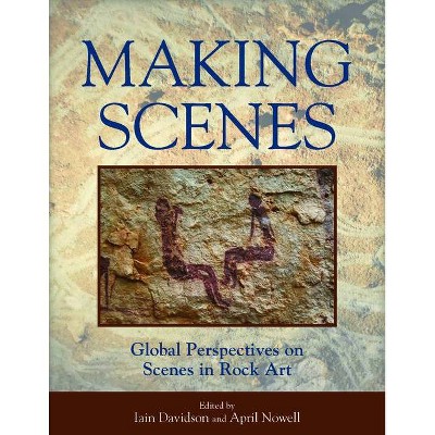 Making Scenes - by  Iain Davidson & April Nowell (Hardcover)