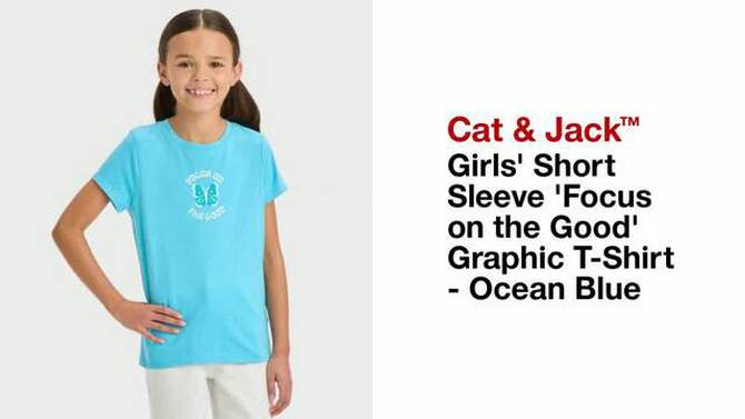 Girls&#39; Short Sleeve &#39;Focus on the Good&#39; Graphic T-Shirt - Cat &#38; Jack&#8482; Ocean Blue, 2 of 5, play video