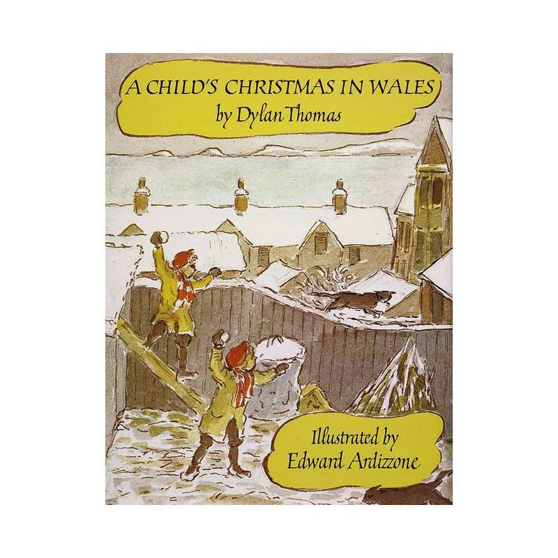 A Child's Christmas in Wales - (Godine Storyteller) by  Dylan Thomas (Hardcover), 1 of 2