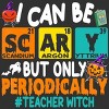 Men's Design By Humans I Can Be Scary But Only Periodically Science Halloween Gifts By lenxeemyeu T-Shirt - 2 of 4