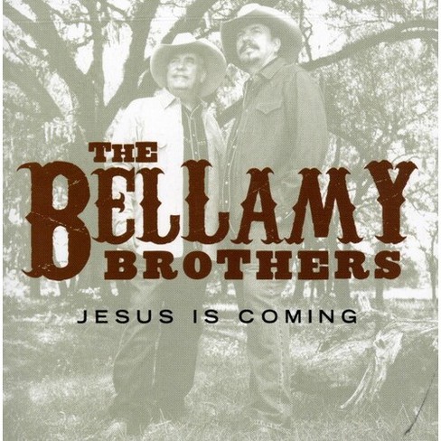 The Bellamy Brothers - Jesus Is Coming (CD) - image 1 of 1