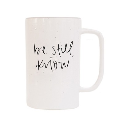 Sweet Water Decor Be Still and Know Tall Coffee Mug - 16oz