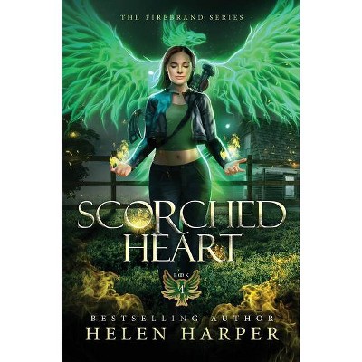 Scorched Heart - by  Helen Harper (Paperback)