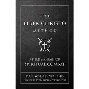 The Liber Christo Method - by  Dan Schneider (Leather Bound) - 1 of 1