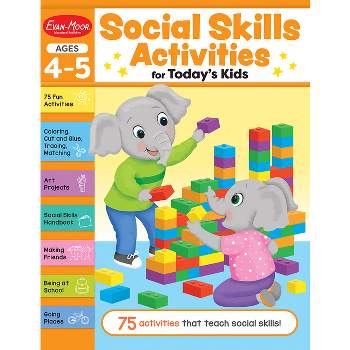 Social Skills Activities for Today's Kids, Ages 4 - 5 Workbook - by  Evan-Moor Educational Publishers (Paperback)