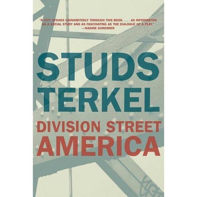 Division Street - by  Studs Terkel (Paperback)