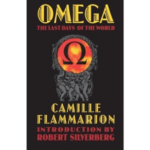 Omega - (Bison Frontiers of Imagination) by  Camille Flammarion (Paperback) - 1 of 1